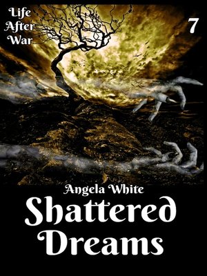 cover image of Shattered Dreams Book Seven